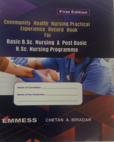 Community Health Nursing Practical Experience Record Book for student nurses