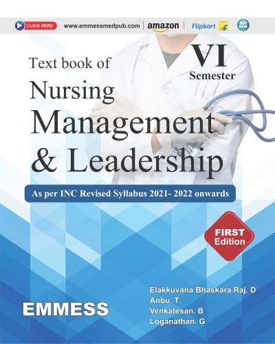 Text book of Nursing Management and Leadership (As per INC Revised Syllabus 2021- 2022 onwards)