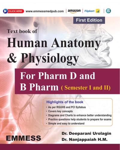 Human Anatomy and Physiology For Pharm D and B Pharm (Semester I and II)