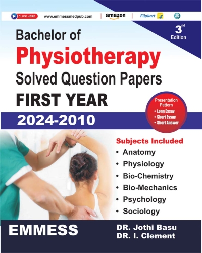 Bachelor of Physiotherapy Solved Question Papers First Year Second Edition 